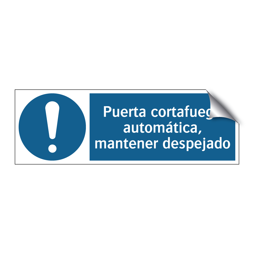 Puerta cortafuego automática, mantener despejado