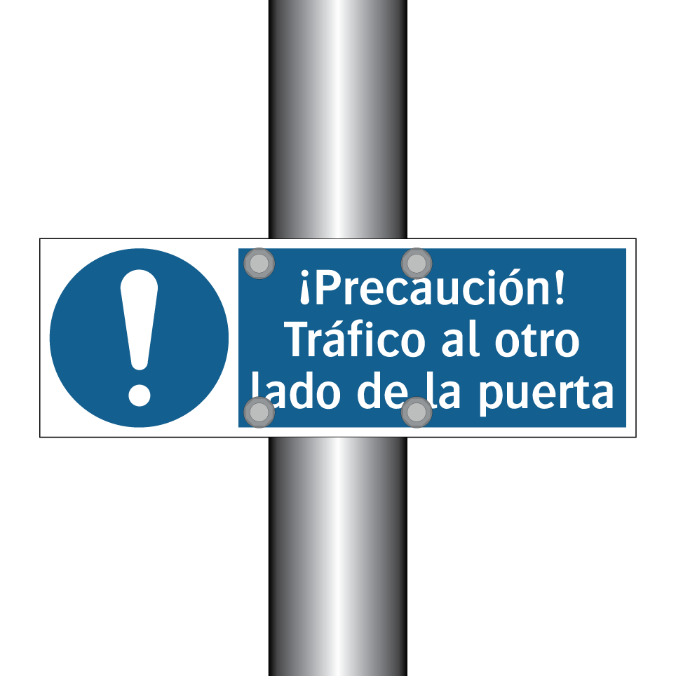 ¡Precaución! Tráfico al otro lado de la puerta