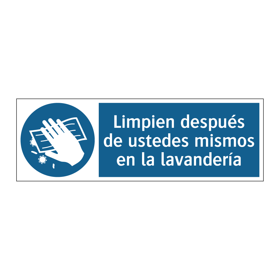 Limpien después de ustedes mismos en la lavandería