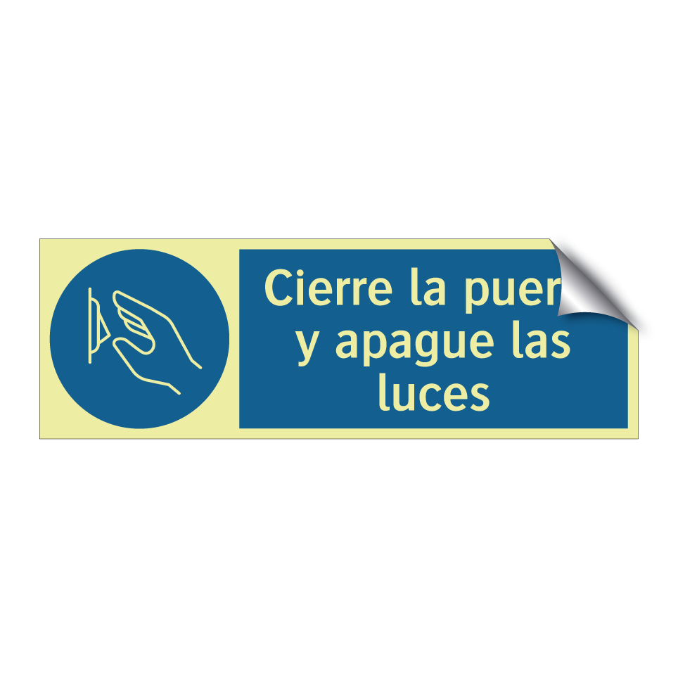 Cierre la puerta y apague las luces