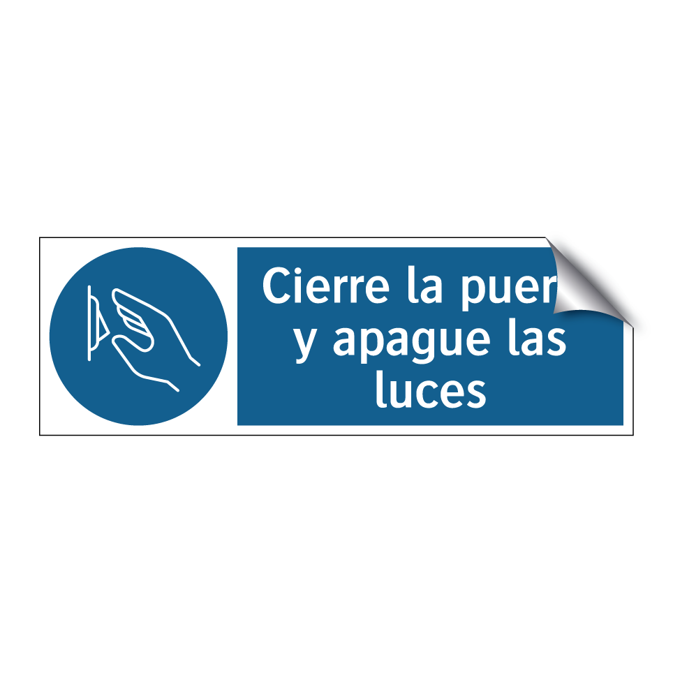 Cierre la puerta y apague las luces
