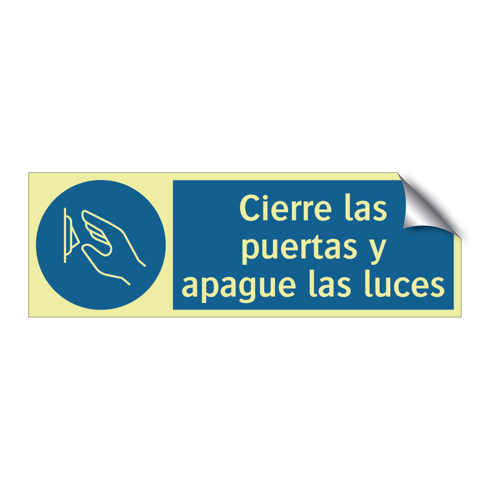 Cierre las puertas y apague las luces