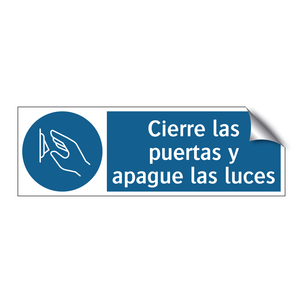 Cierre las puertas y apague las luces