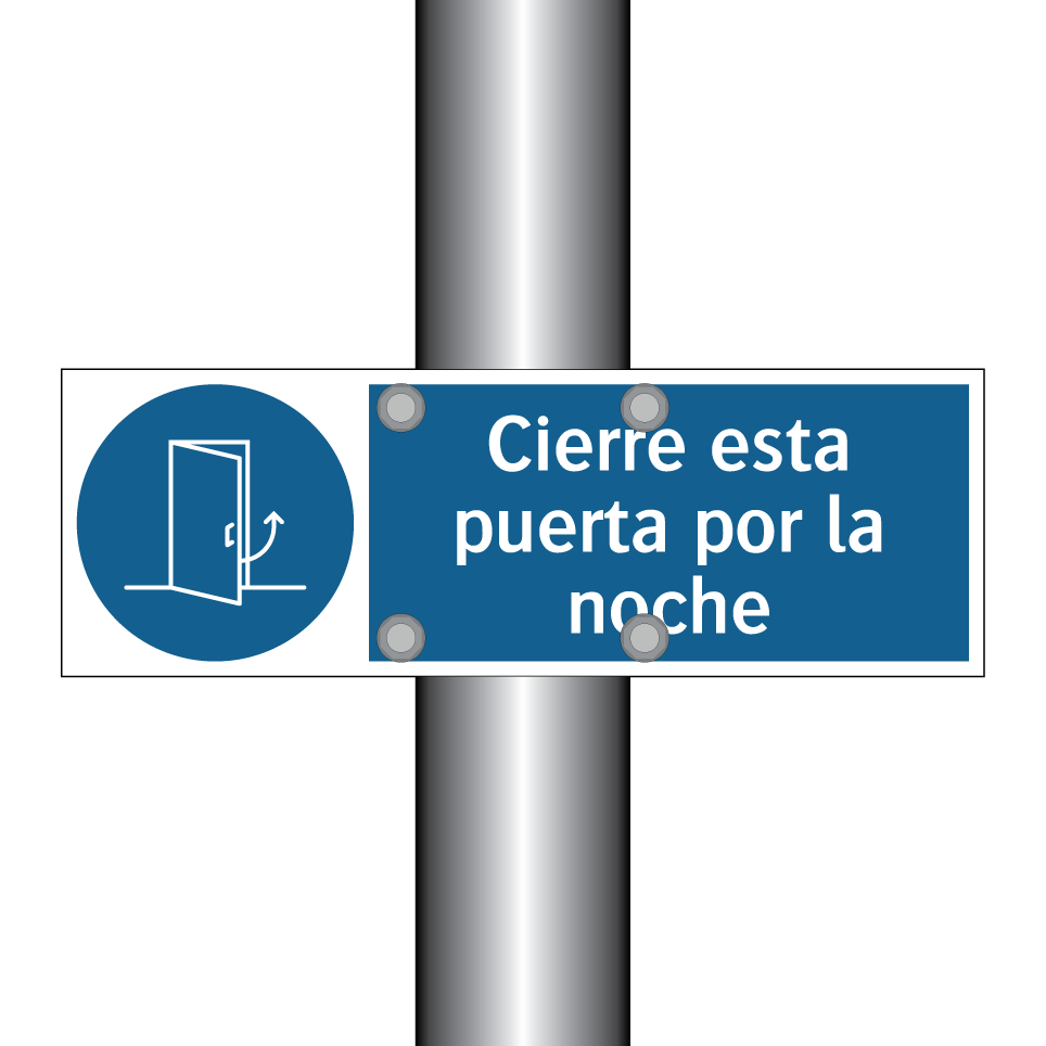 Cierre esta puerta por la noche