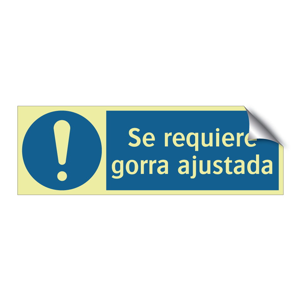 Se requiere gorra ajustada