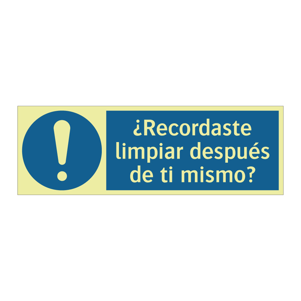 ¿Recordaste limpiar después de ti mismo?