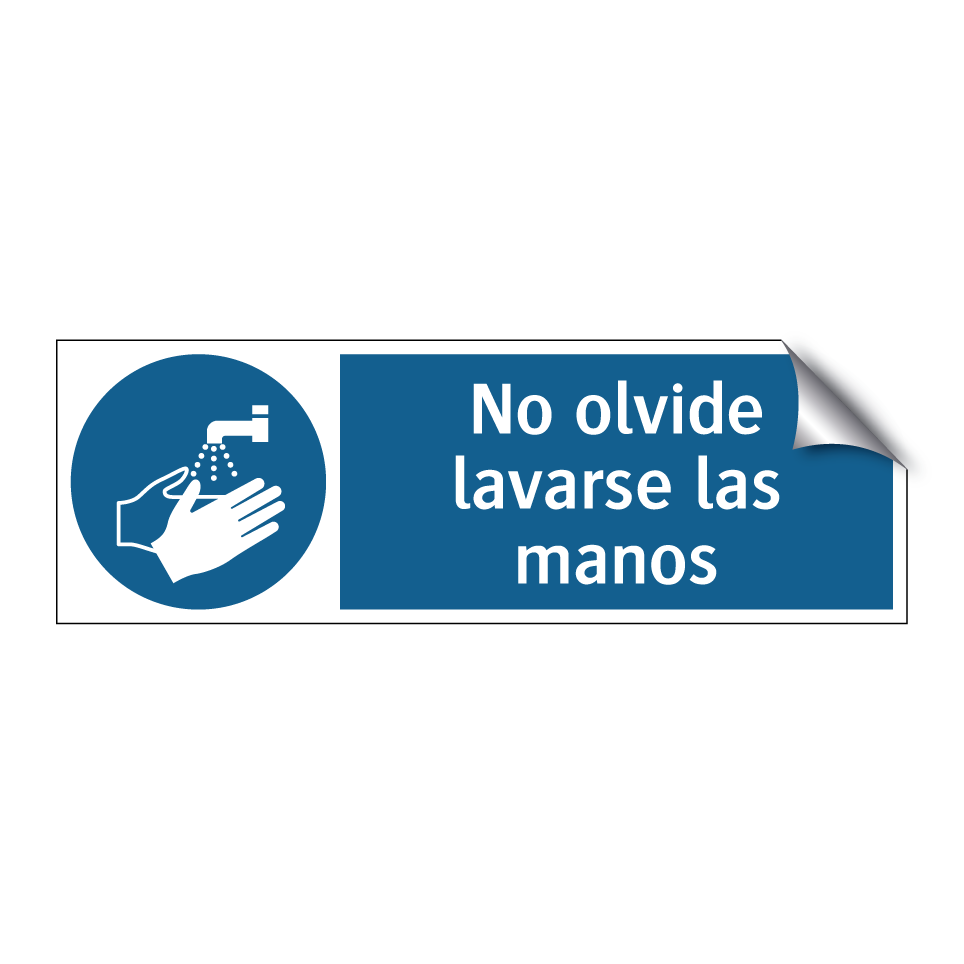 No olvide lavarse las manos