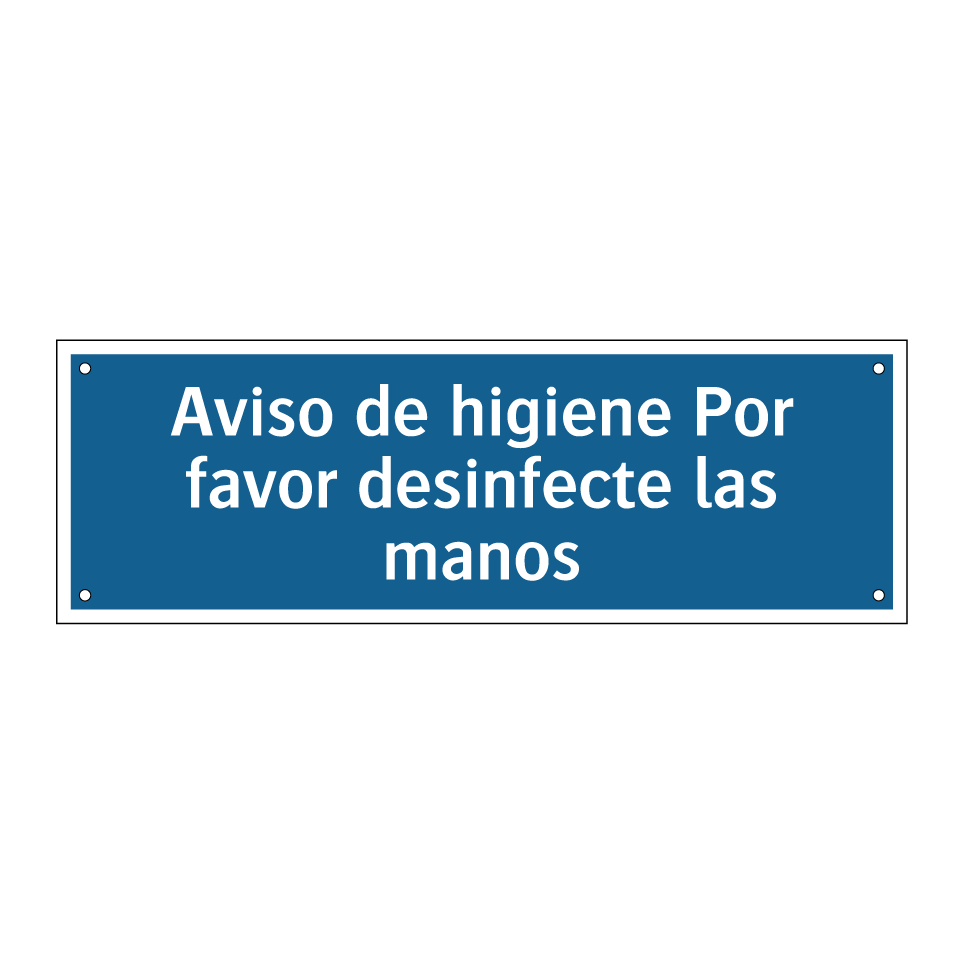 Aviso de higiene Por favor desinfecte las manos
