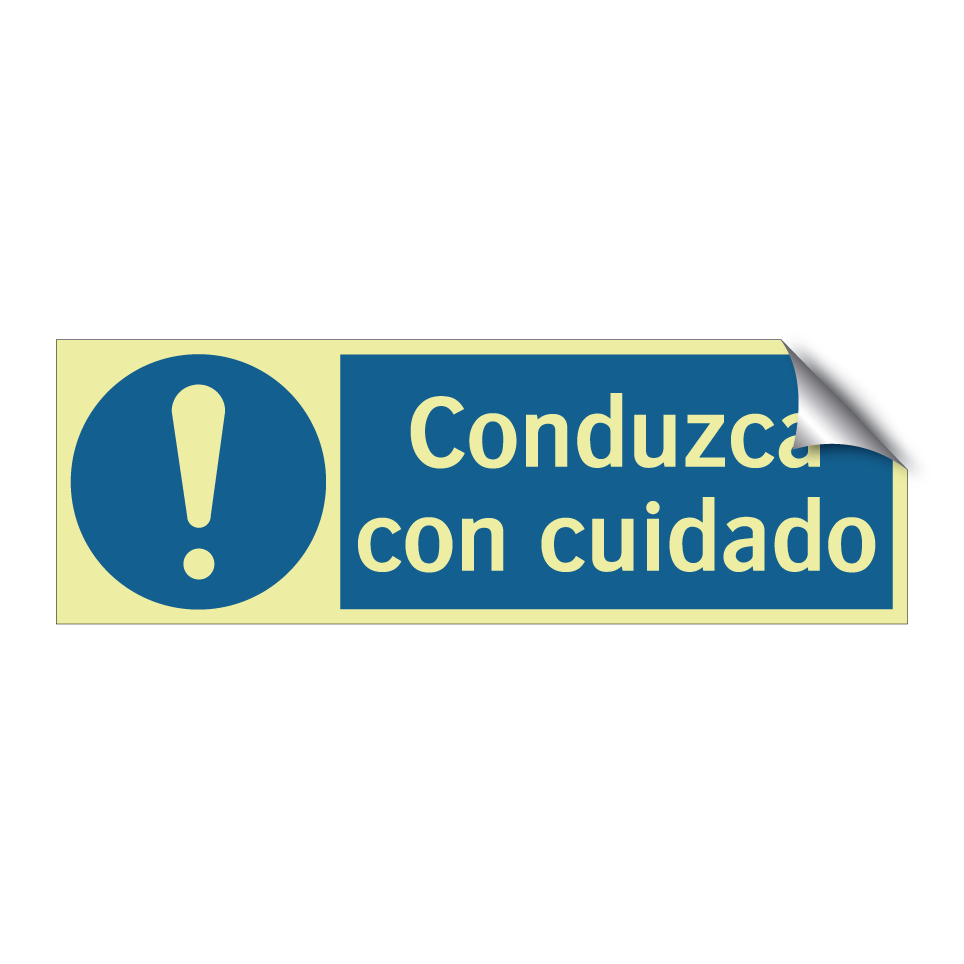 Conduzca con cuidado