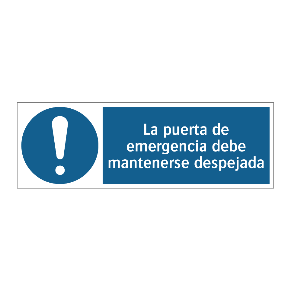 La puerta de emergencia debe mantenerse despejada