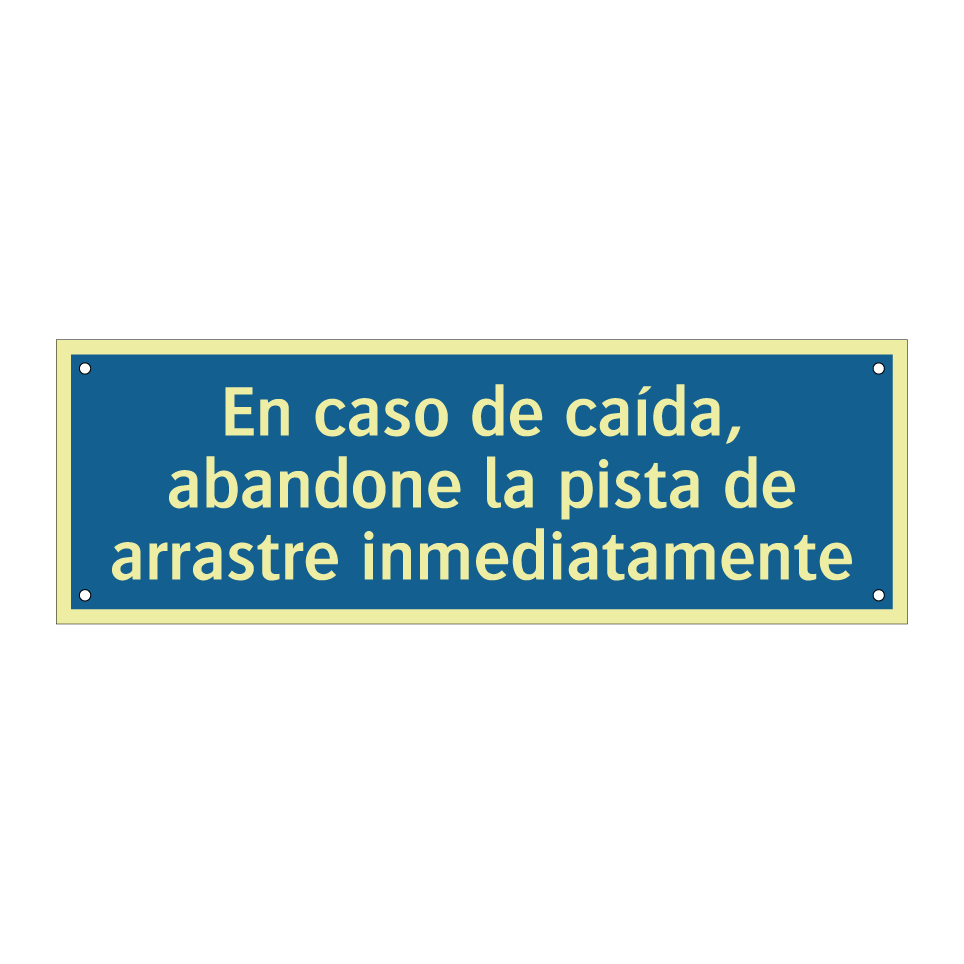 En caso de caída, abandone la pista de arrastre inmediatamente