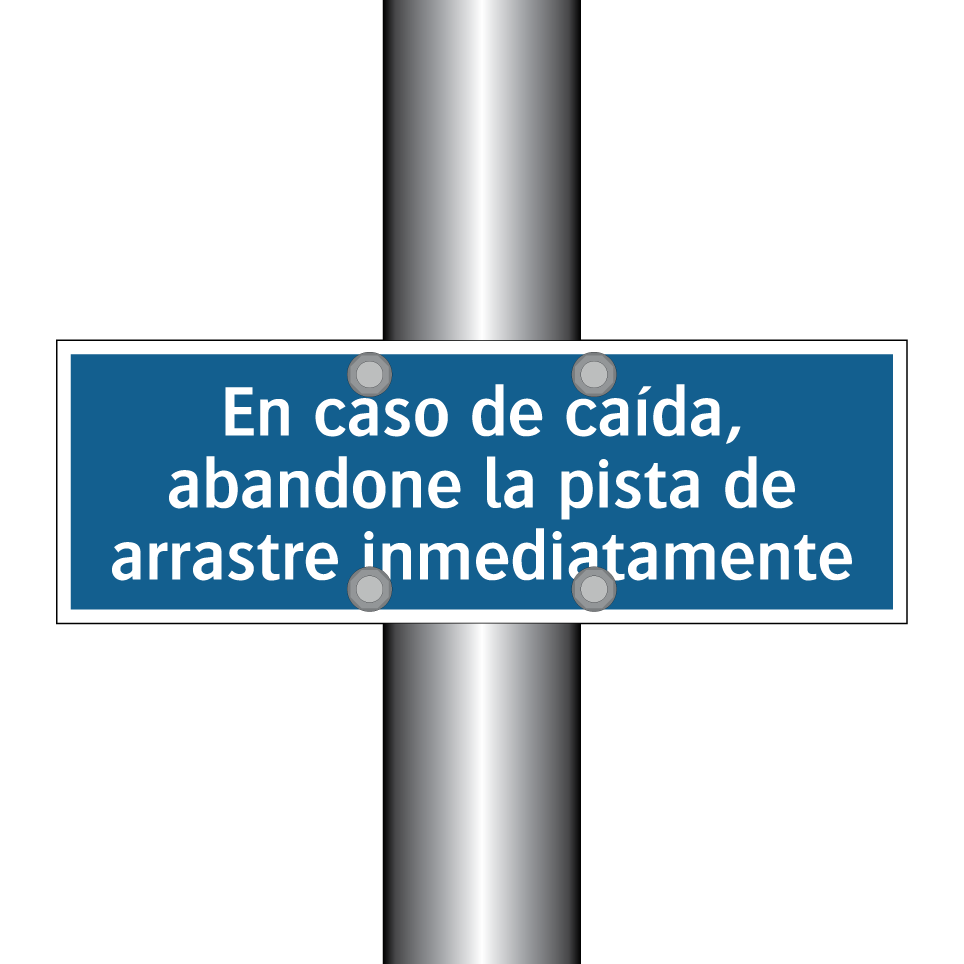 En caso de caída, abandone la pista de arrastre inmediatamente