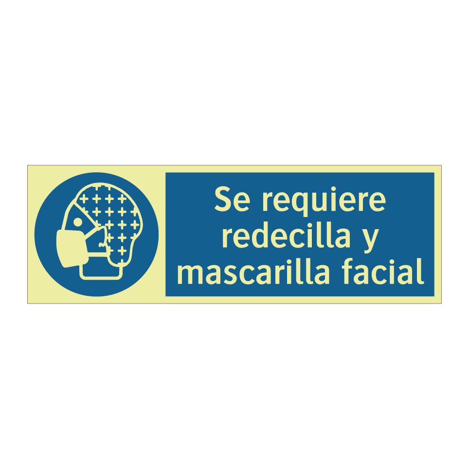 Se requiere redecilla y mascarilla facial