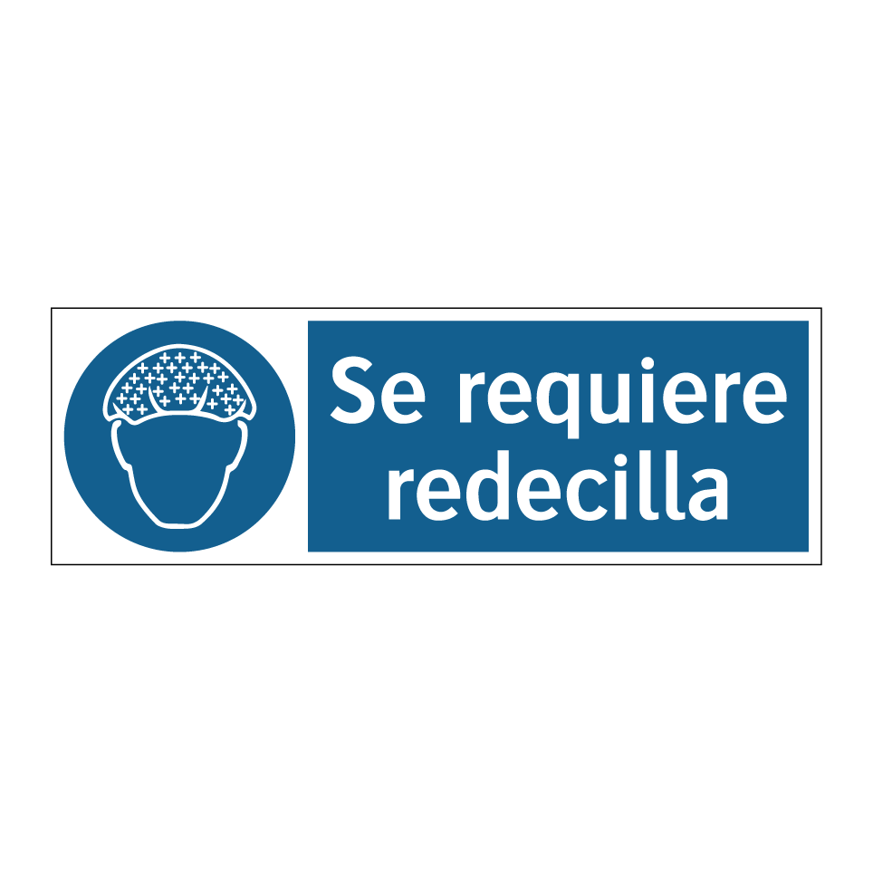 Se requiere redecilla