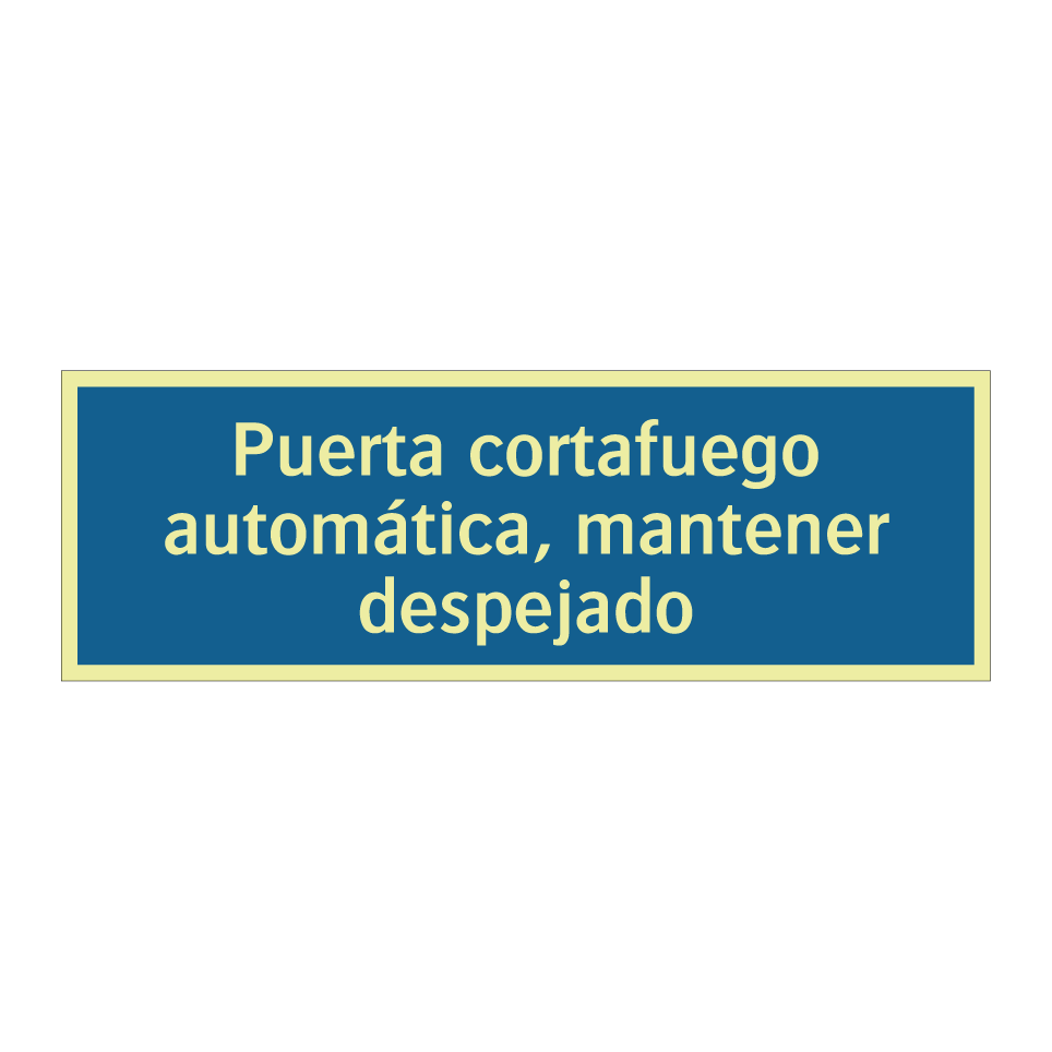 Puerta cortafuego automática, mantener despejado