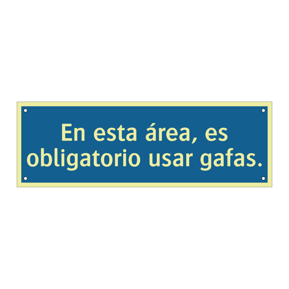 En esta área, es obligatorio usar gafas.