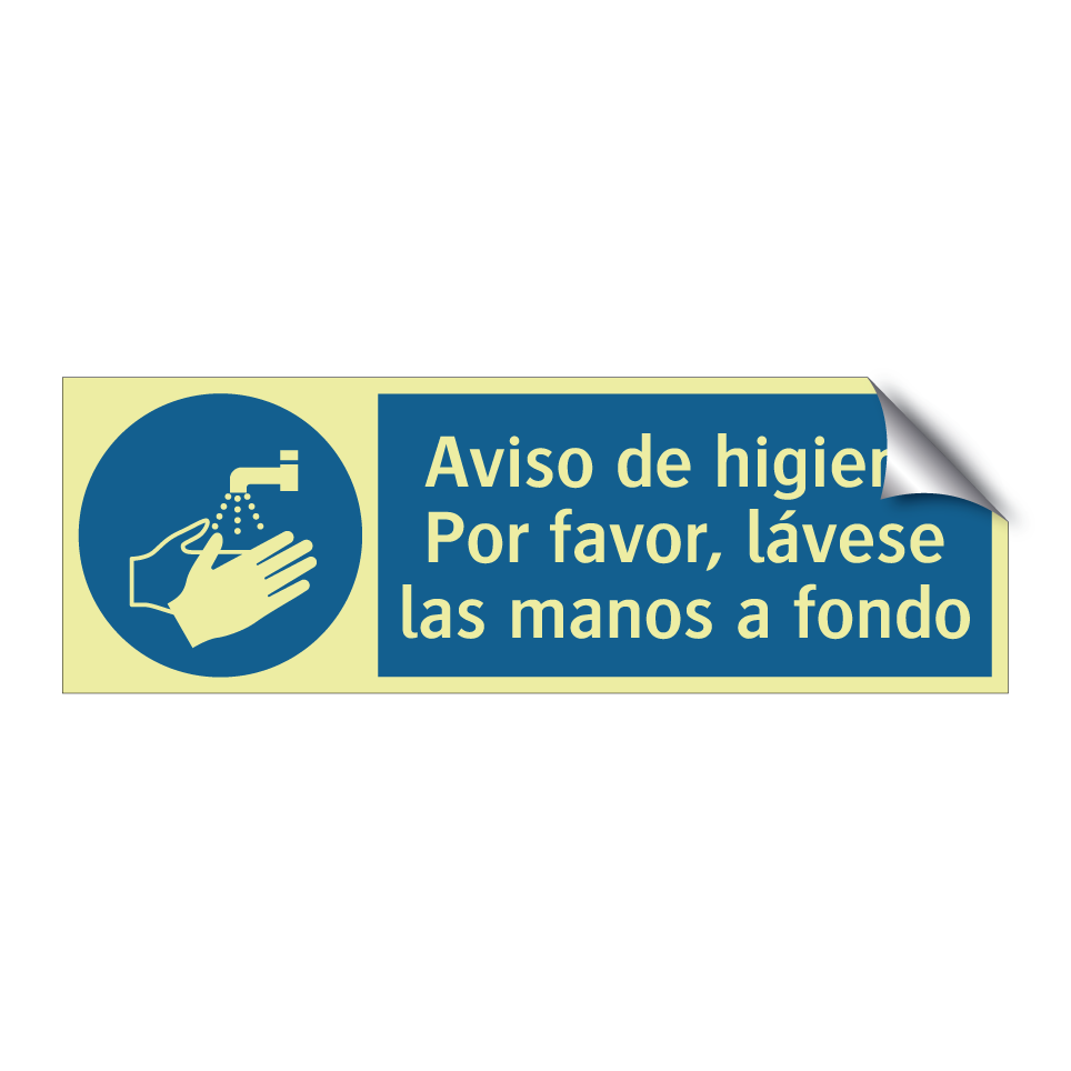Aviso de higiene Por favor, lávese las manos a fondo