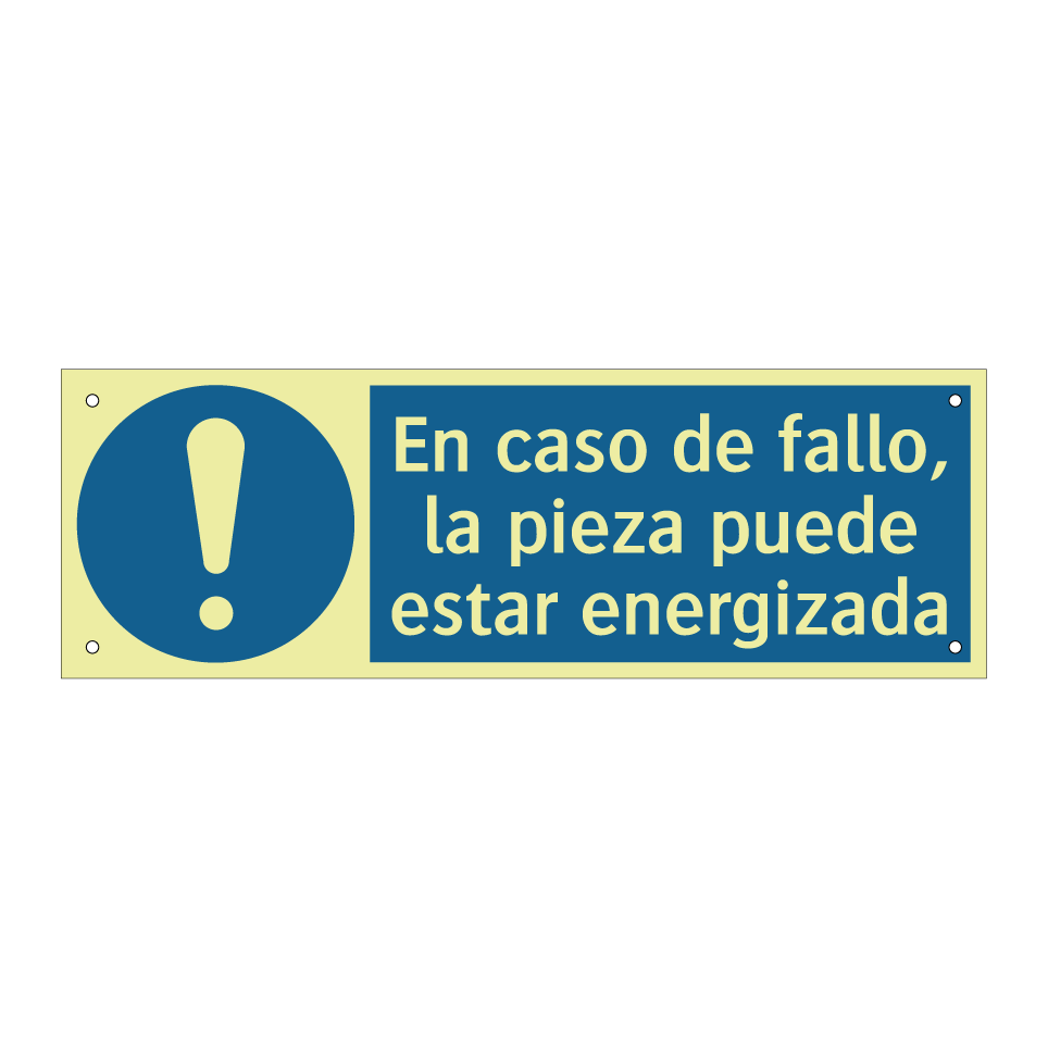 En caso de fallo, la pieza puede estar energizada