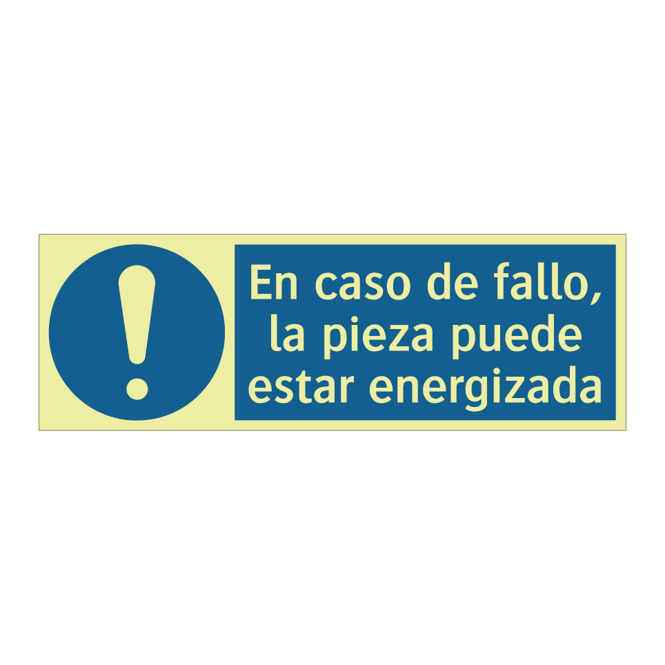 En caso de fallo, la pieza puede estar energizada