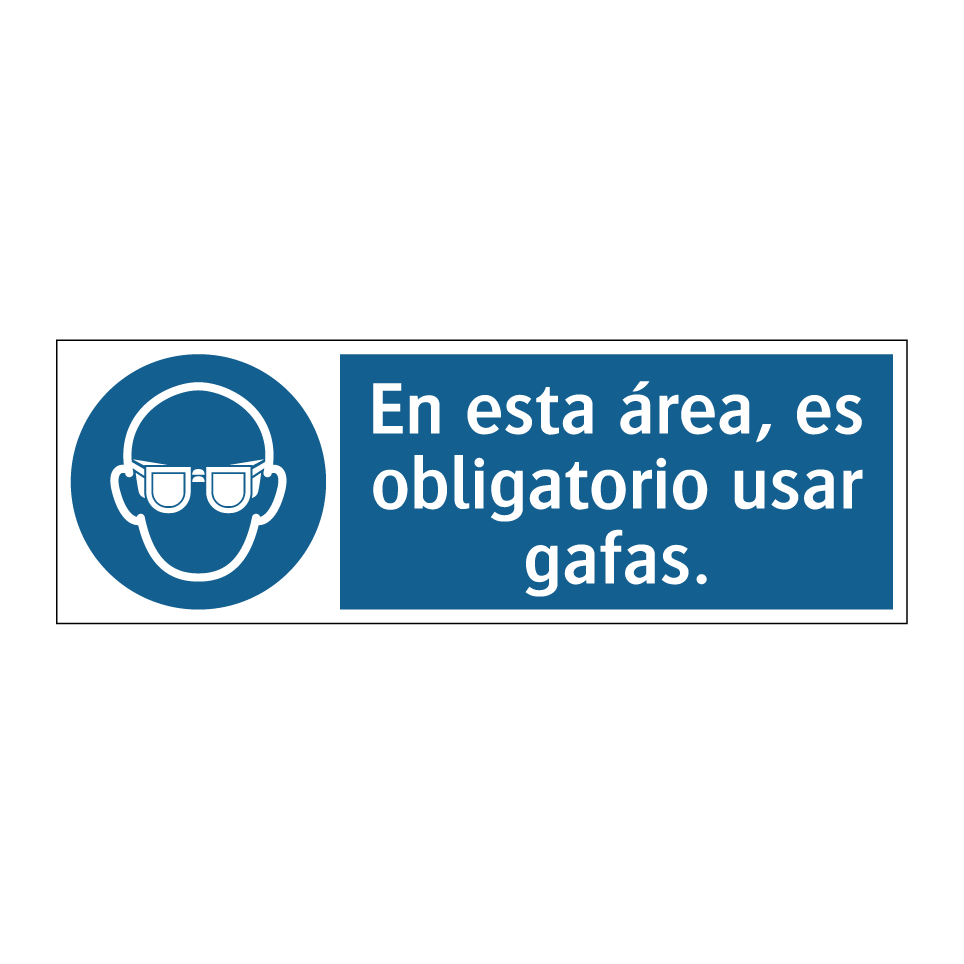 En esta área, es obligatorio usar gafas.