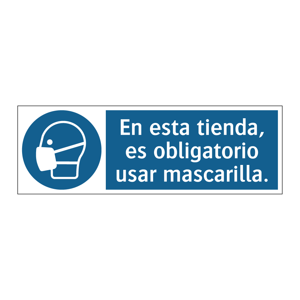 En esta tienda, es obligatorio usar mascarilla.