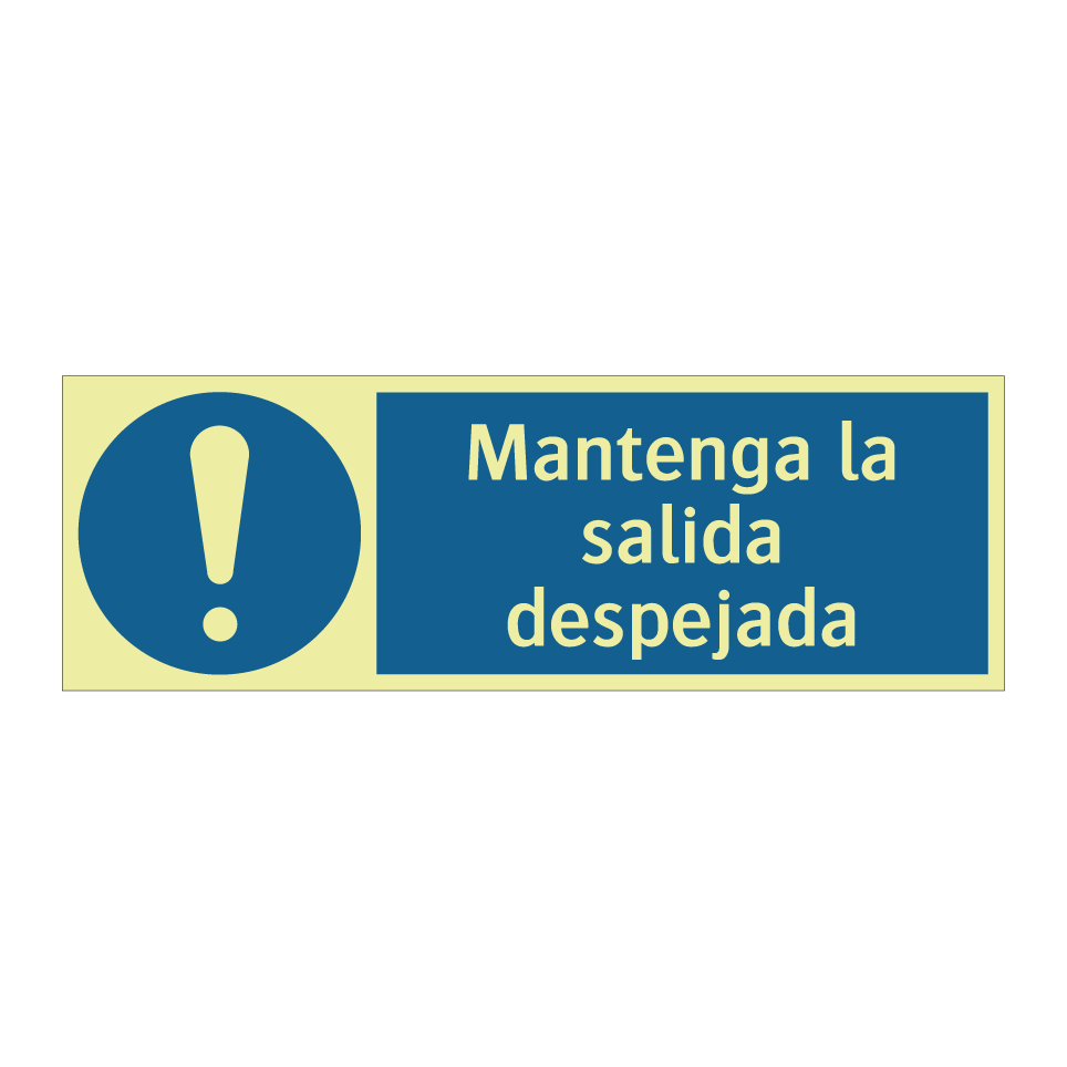 Mantenga la salida despejada