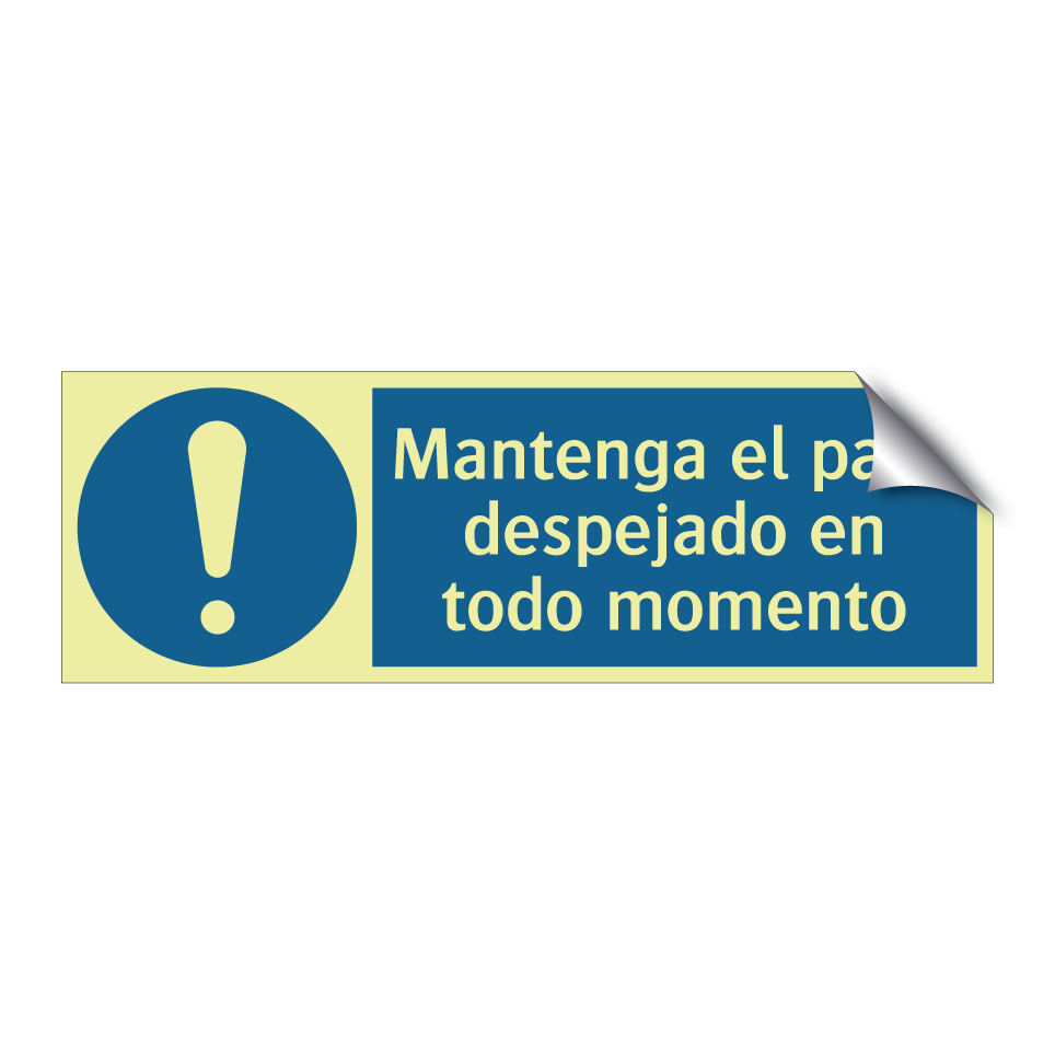 Mantenga el paso despejado en todo momento