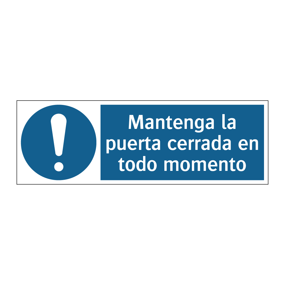 Mantenga la puerta cerrada en todo momento