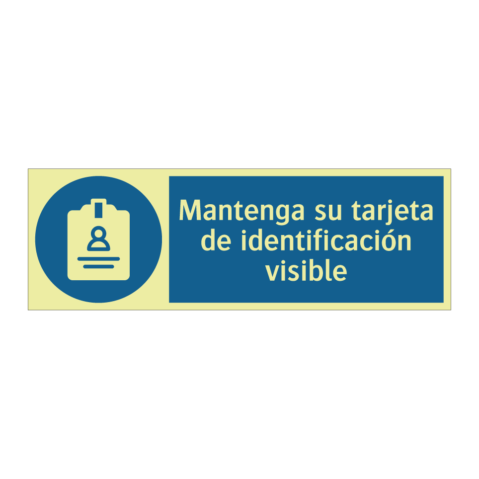 Mantenga su tarjeta de identificación visible