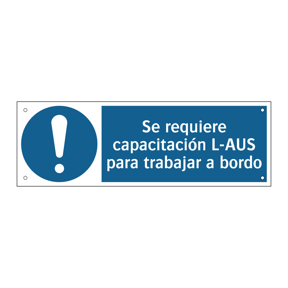 Se requiere capacitación L-AUS para trabajar a bordo