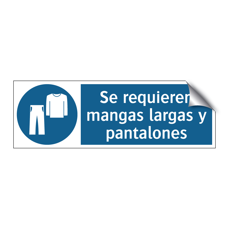 Se requieren mangas largas y pantalones