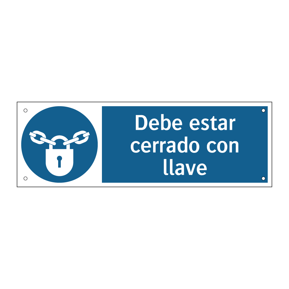 Debe estar cerrado con llave