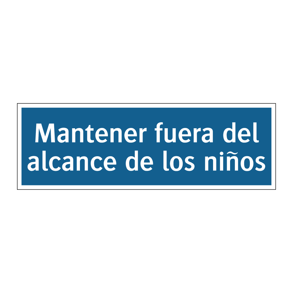 Mantener fuera del alcance de los niños