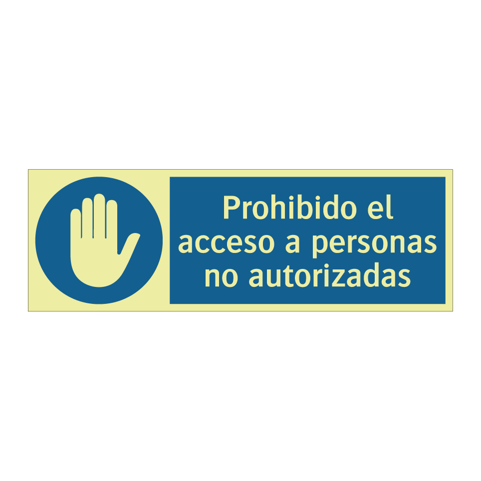 Prohibido el acceso a personas no autorizadas