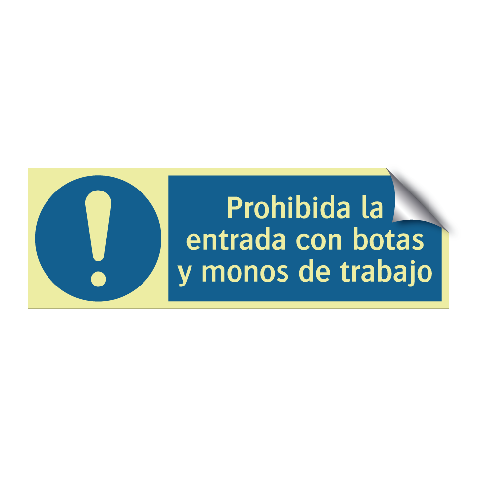 Prohibida la entrada con botas y monos de trabajo