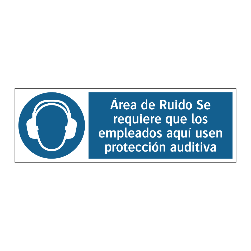 Área de Ruido Se requiere que los empleados aquí usen protección auditiva
