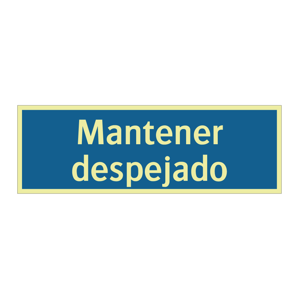 Mantener despejado