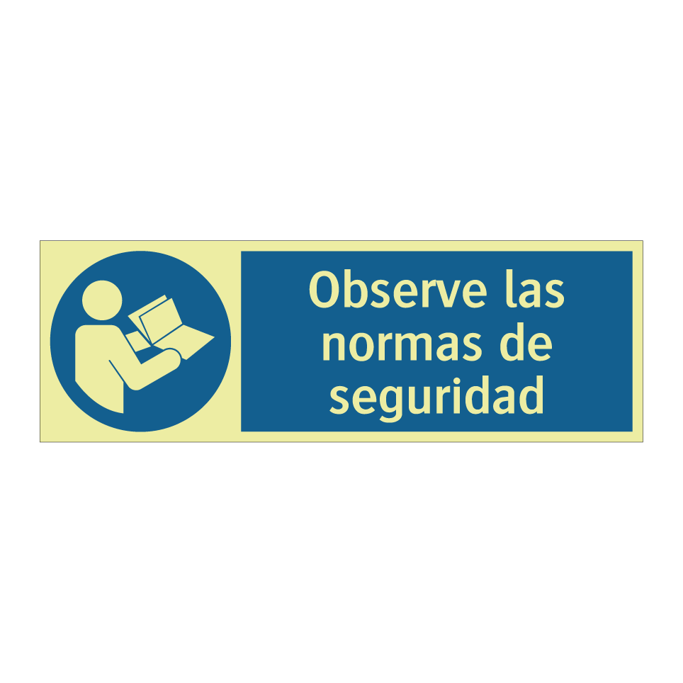 Observe las normas de seguridad