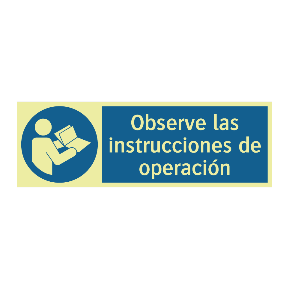 Observe las instrucciones de operación