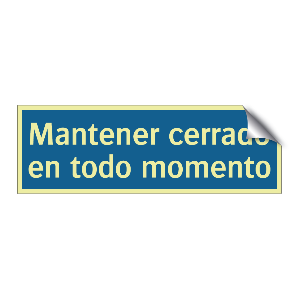 Mantener cerrado en todo momento