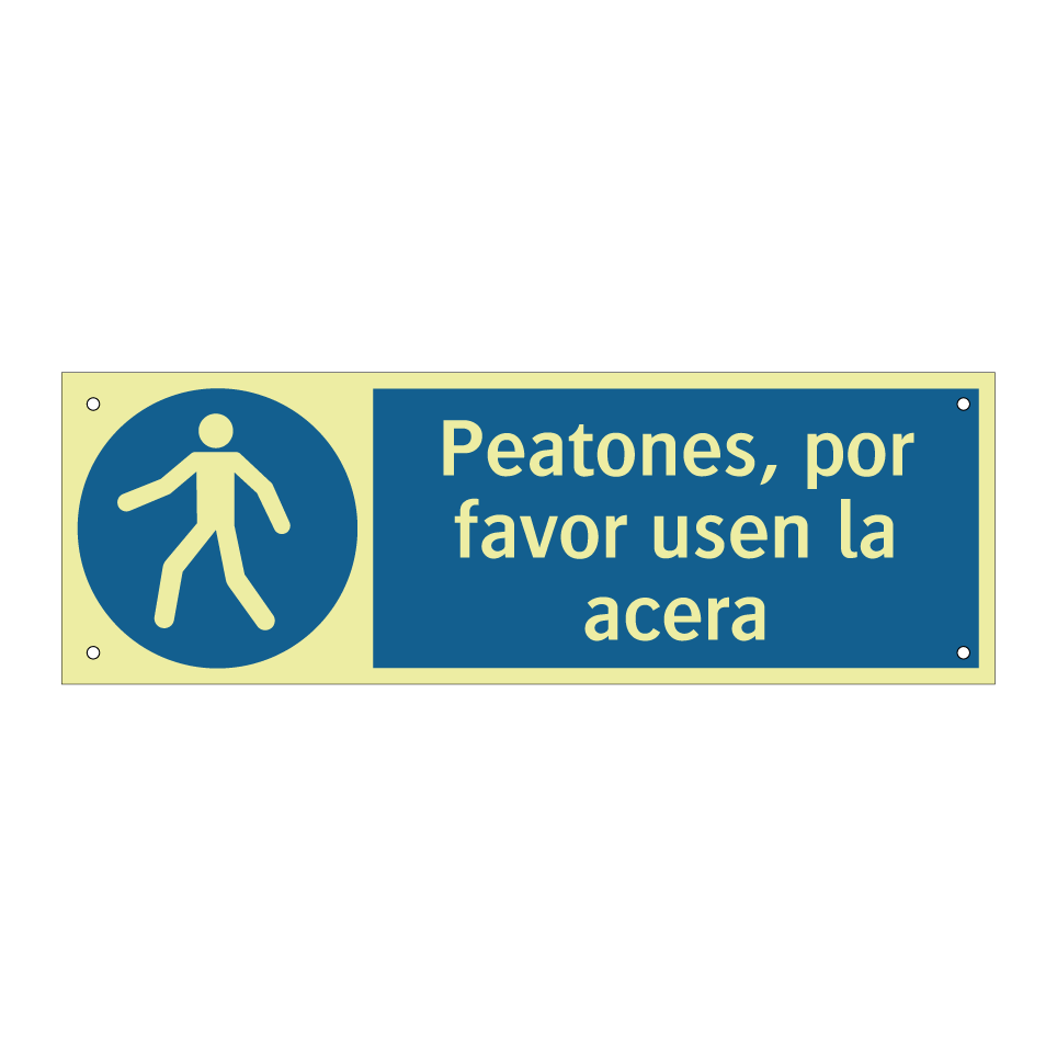 Peatones, por favor usen la acera