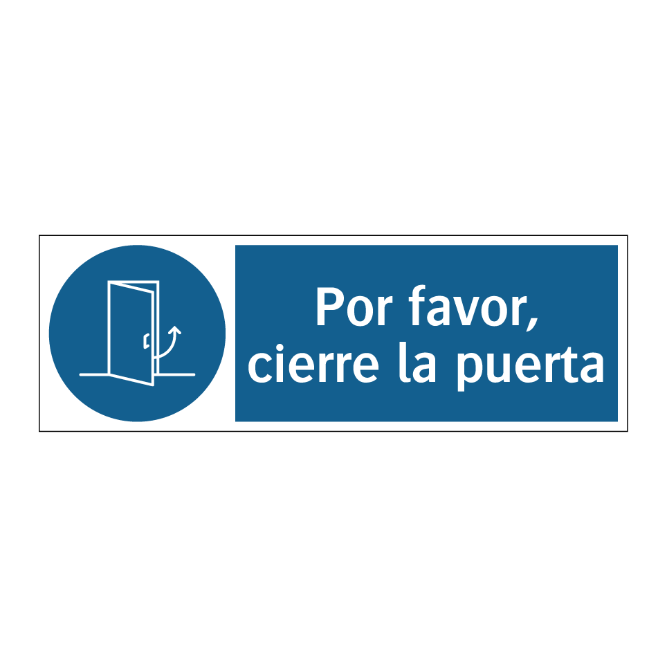 Por favor, cierre la puerta