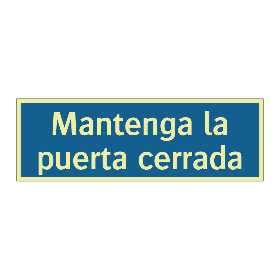 Mantenga la puerta cerrada