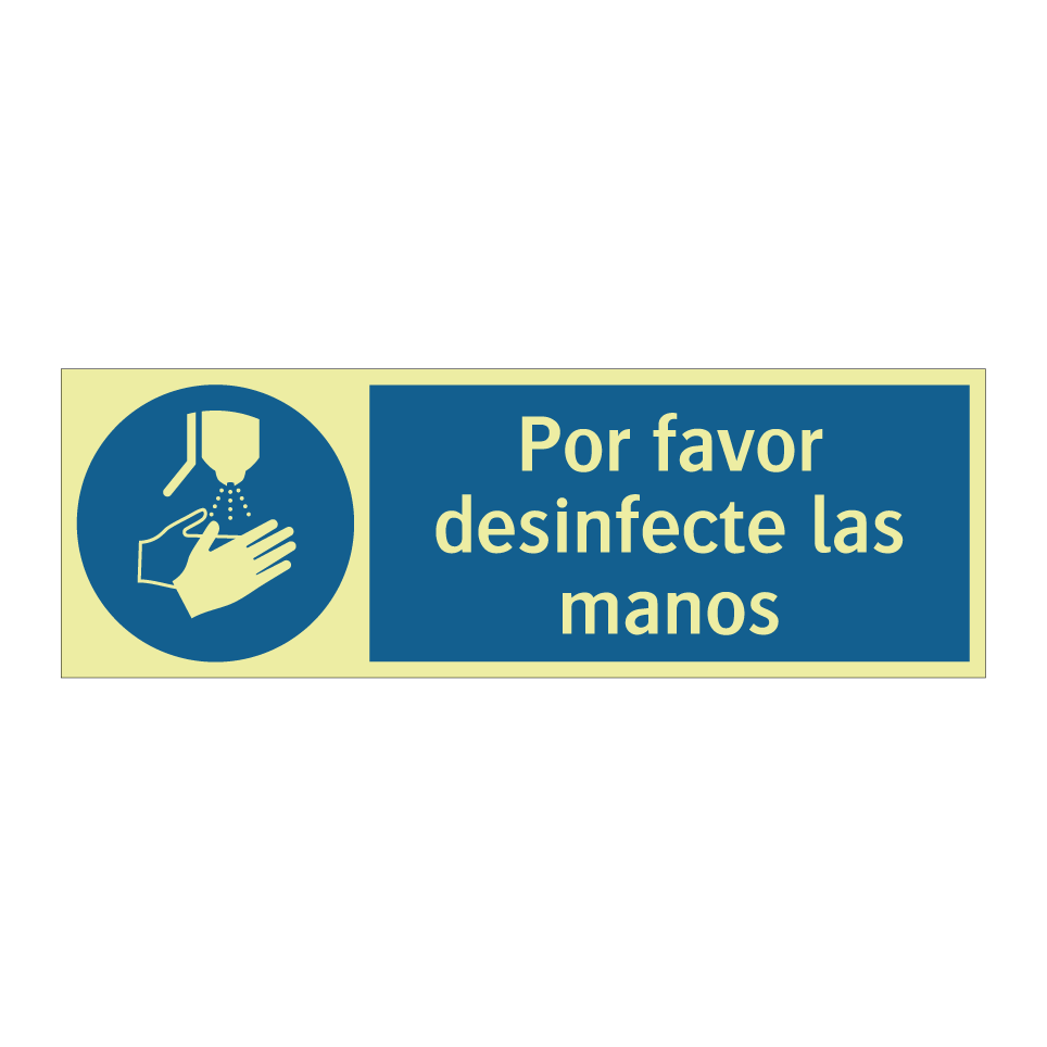 Por favor desinfecte las manos