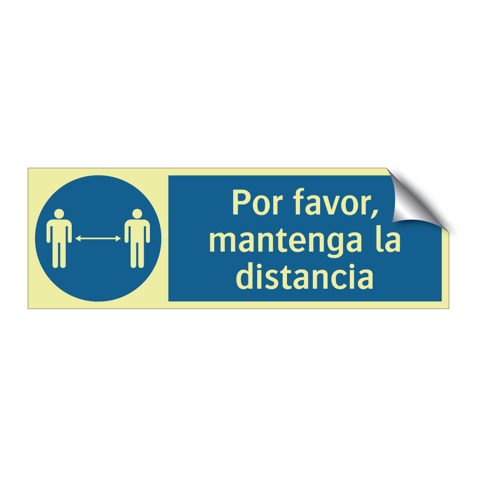 Por favor, mantenga la distancia