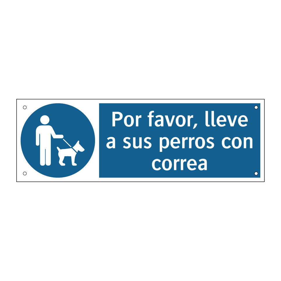 Por favor, lleve a sus perros con correa