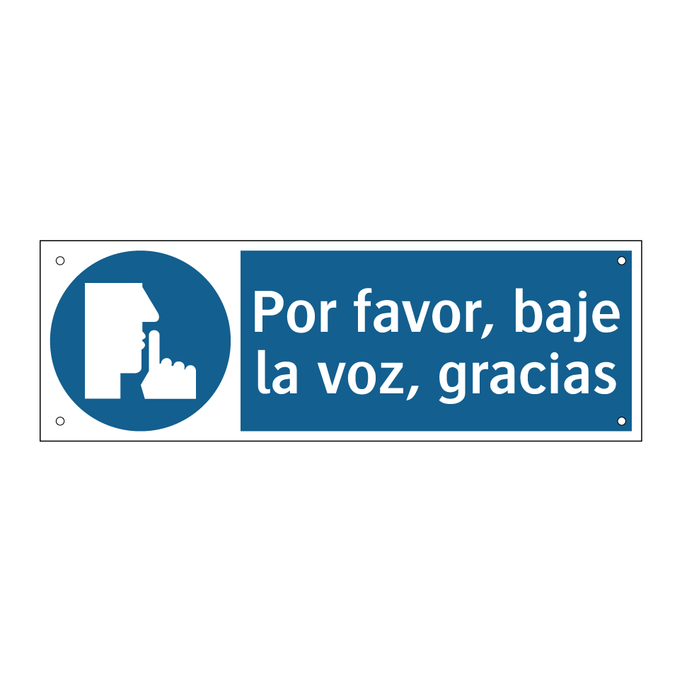 Por favor, baje la voz, gracias