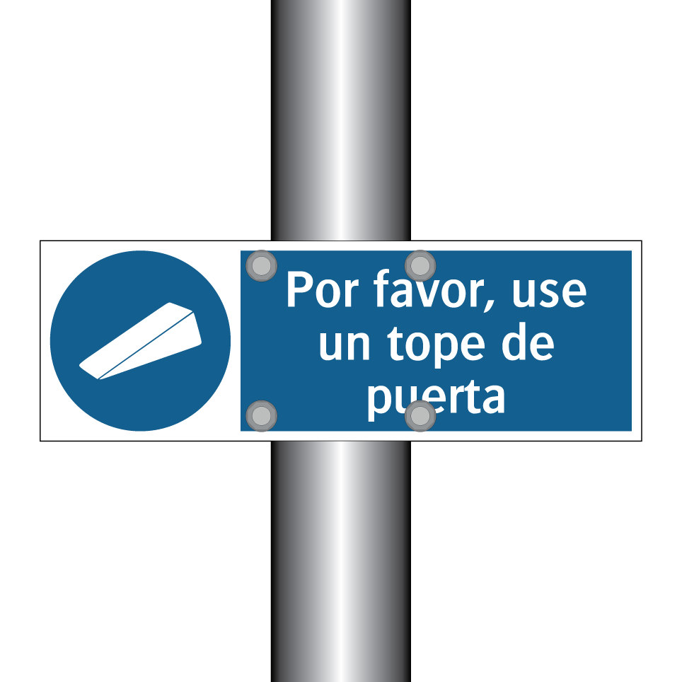 Por favor, use un tope de puerta
