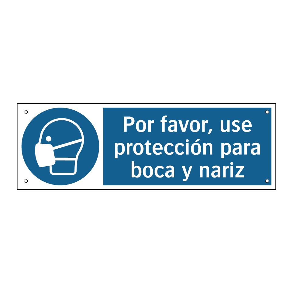 Por favor, use protección para boca y nariz