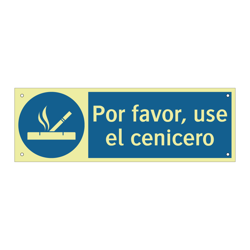 Por favor, use el cenicero